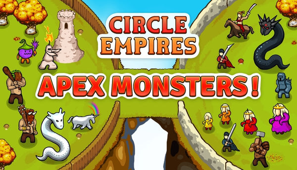 Circle Empires: Apex Monsters! - Oynasana