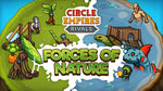 Circle Empires Rivals: Forces of Nature - Oynasana