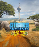 Cities: Skylines - African Vibes - Oynasana