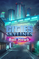 Cities: Skylines - Rail Hawk Radio - Oynasana