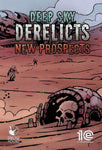 Deep Sky Derelicts: New Prospects - Oynasana
