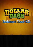 Dollar Dash: Robbers Tool-Kit DLC - Oynasana