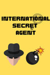 International Secret Agent - Oynasana