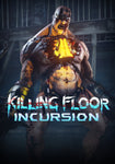 Killing Floor: Incursion - Oynasana