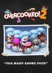 Overcooked! 2 - Too Many Cooks Pack - Oynasana