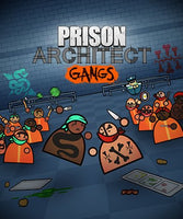 Prison Architect: Gangs - Oynasana