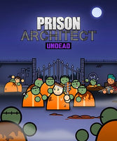Prison Architect - Undead - Oynasana