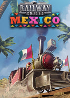 Railway Empire: Mexico - Oynasana