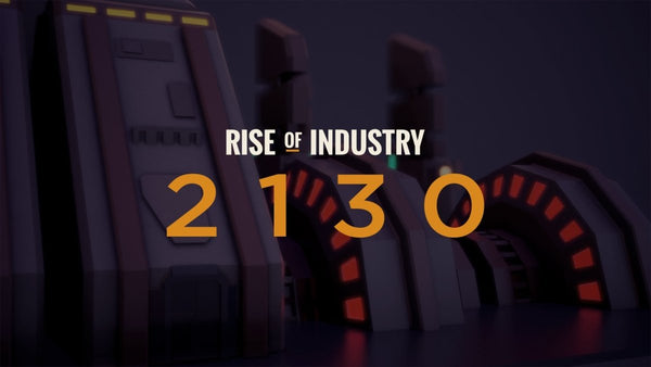 Rise of Industry: 2130 - Oynasana