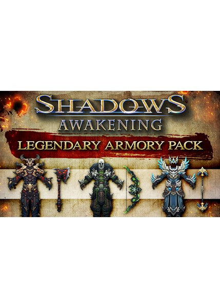 Shadows: Awakening - Legendary Armour Pack - Oynasana