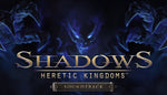 Shadows: Heretic Kingdoms - Official Soundtrack - Oynasana