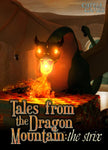 Tales From The Dragon Mountain: The Strix - Oynasana