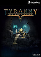 Tyranny - Bastard's Wound - Oynasana