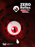 Zero Reflex : Black Eye Edition - Oynasana
